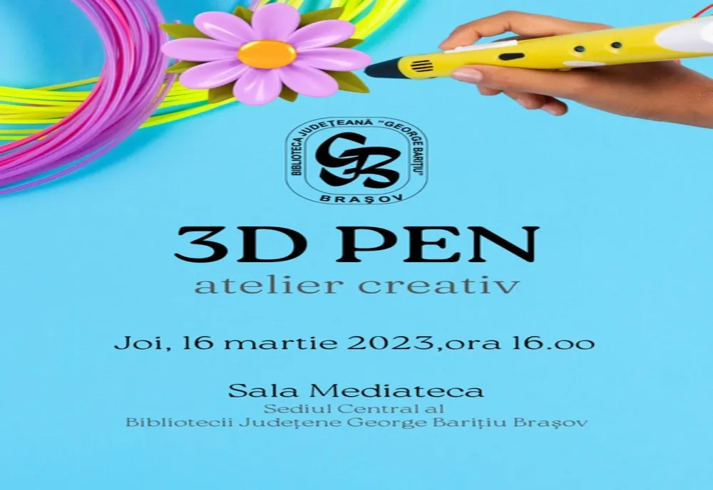 Biblioteca Județeană George Barițiu a dat startul seriei de ateliere creative 3D Pen!