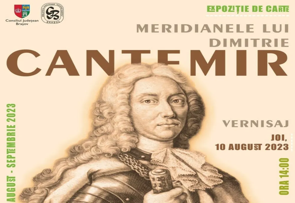 Expoziţia „Meridianele lui Dimitrie Cantemir”, la Biblioteca Județeană Brașov