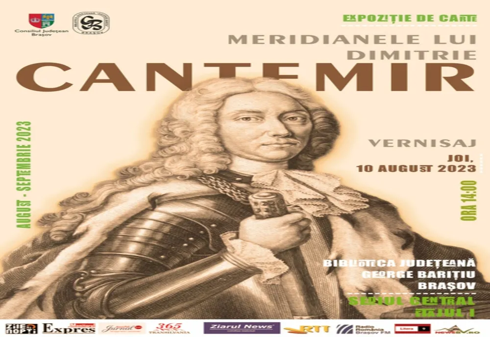 Mâine se deschide expoziţia „Meridianele lui Dimitrie Cantemir”, la Biblioteca Județeană