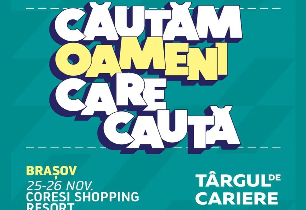 Târg de cariere, vineri și sâmbătă, la Coresi