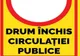 Circulație oprită, astăzi, la Codlea!
